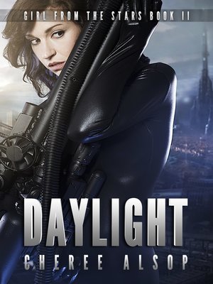 cover image of Girl from the Stars Book 2- Daylight